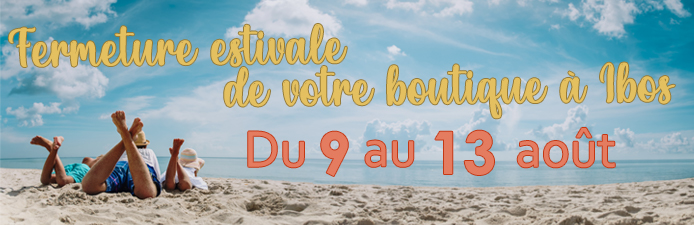 Magasin Savfima Ibos : pause vacances !